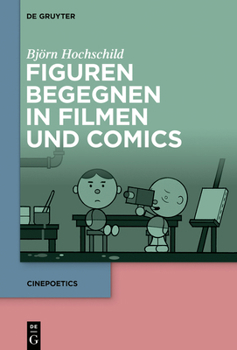 Hardcover Figuren Begegnen in Filmen Und Comics [German] Book