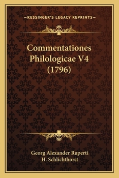 Paperback Commentationes Philologicae V4 (1796) [Latin] Book