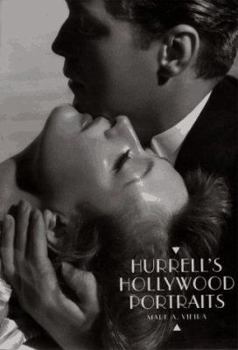 Hurrell's Hollywood Portraits - Book #1 of the George Hurrell's Hollywood