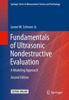 Hardcover Fundamentals of Ultrasonic Nondestructive Evaluation: A Modeling Approach Book
