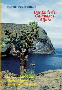 Paperback Das Ende der Galápagos-Affäre [German] Book