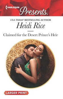 Mass Market Paperback Claimed for the Desert Prince's Heir [Large Print] Book