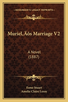 Paperback Muriel's Marriage V2: A Novel (1887) Book