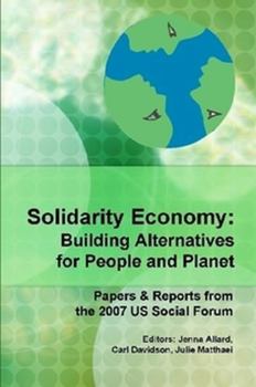 Paperback Solidarity Economy: Building Alternatives for People and Planet Book
