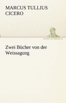 Paperback Zwei Bucher Von Der Weissagung [German] Book