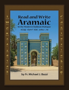 Paperback Read and Write: in Modern Chaldean Aramaic [Aramaic] Book