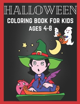 Paperback Halloween coloring book for kids ages 4-8: Halloween coloring book for toddlers Book