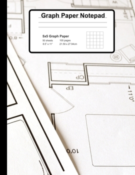 Paperback Graph Paper Notepad: 5x5 Graph Ruled Squared Graphing Paper With Blue Print Design Cover Book