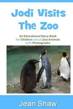 Paperback Jodi Visits The Zoo: Children's Photo Story Book