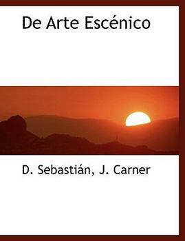 Paperback De Arte Esc?nico [Spanish] Book
