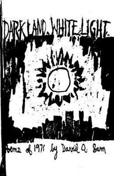 Paperback Dark Land, White Light Book
