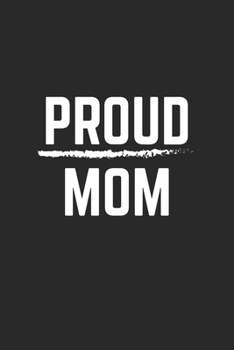 Paperback Proud Mom: Graph Paper Notebook 6x9 inches with 120 pages Book