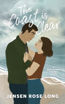 The Coast is Clear (Breakaway Shores)