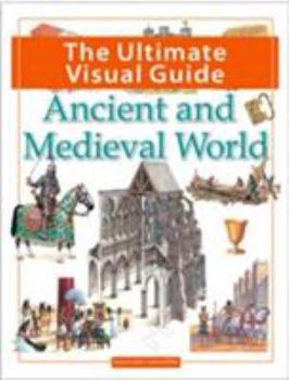 Paperback The Ultimate Visual Guide - Ancient and Medieval World Book