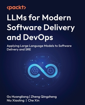 LLMs for Modern Software Delivery and DevOps: Applying Large Language Models to Software Delivery and SRE