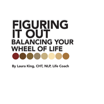 Paperback Figuring It Out: Balancing Your Wheel of Life Book