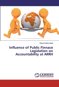 Paperback Influence of Public Finnace Legislation on Accountability at ARRH Book