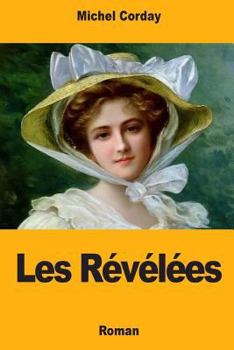 Paperback Les Révélées [French] Book