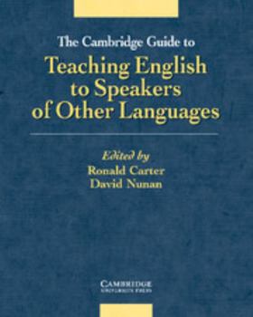 Paperback The Cambridge Guide to Teaching English to Speakers of Other Languages Book