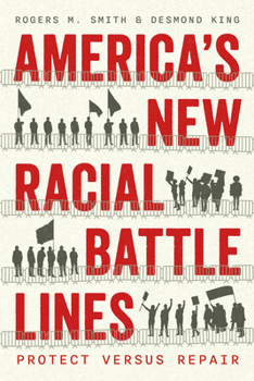 Hardcover America's New Racial Battle Lines: Protect Versus Repair Book