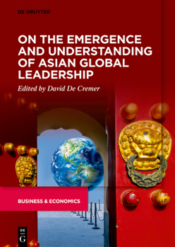 Paperback On the Emergence and Understanding of Asian Global Leadership Book