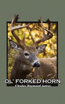 Paperback Ol' Forked Horn Book