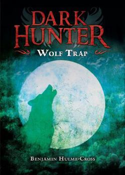 Wolf Trap - Book #2 of the Dark Hunter