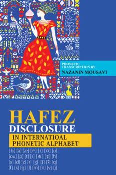 Paperback Hafez Disclosure in International Phonetic Alphabet Book
