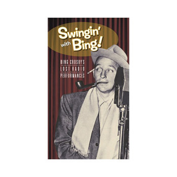 Music - CD Swingin' With Bing: Bing Crosby's Lost Radio Perfo Book