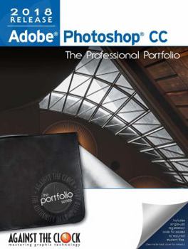 Spiral-bound Adobe Photoshop CC 2018 The Professional Portfolio Book