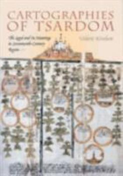 Paperback Cartographies of Tsardom: The Land and Its Meanings in Seventeenth-Century Russia Book