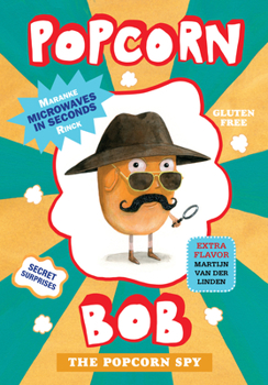 Hardcover Popcorn Bob 2: The Popcorn Spy Book