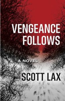 Hardcover Vengeance Follows Book