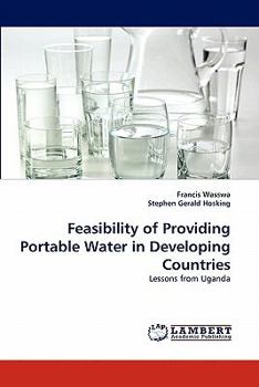 Paperback Feasibility of Providing Portable Water in Developing Countries Book