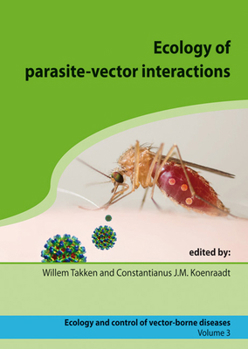 Hardcover Ecology of Parasite-Vector Interactions Book