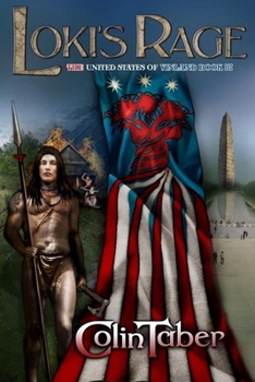 Paperback The United States of Vinland: Loki's Rage Book