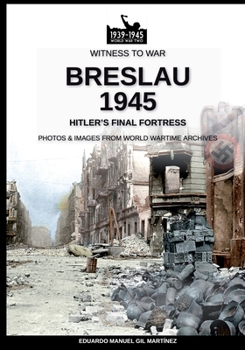 Paperback Breslau 1945: Hitler's final fortress Book