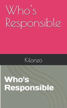 Paperback Who's Responsible Book