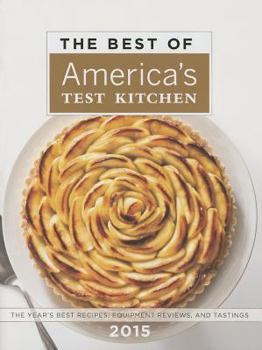 Hardcover The Best of America's Test Kitchen: The Year's Best Recipes, Equipment Reviews, and Tastings Book