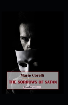 Paperback The Sorrows of Satan Illustrated Book