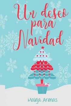 Paperback Un Deseo Para Navidad [Spanish] Book
