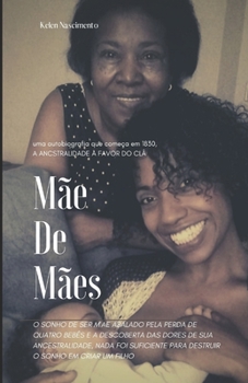 Paperback mãe de mães: a origem do amor [Portuguese] Book
