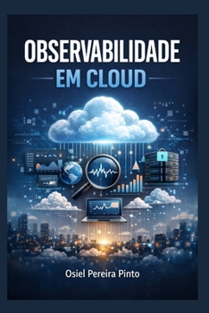 Paperback Observabilidade em Cloud [Portuguese] Book