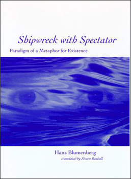 Paperback Shipwreck with Spectator: Paradigm of a Metaphor for Existence Book