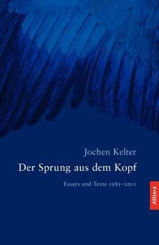 Paperback Der Sprung Aus Dem Kopf [German] Book