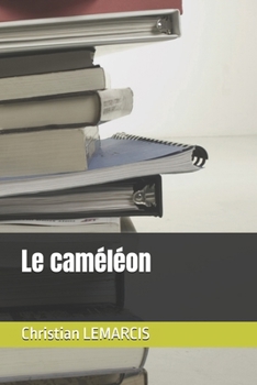 Paperback Le caméléon [French] Book