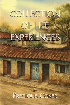 Paperback COLLECTION OF LIFE EXPERIENCES Book