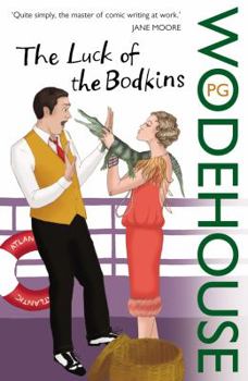 The Luck of the Bodkins - Book  of the Drones Club