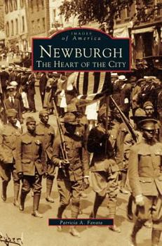 Hardcover Newburgh: The Heart of the City Book