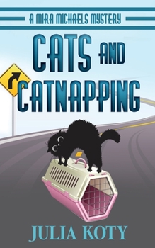Paperback Cats and Catnapping: A Mira Michaels Mystery Book
